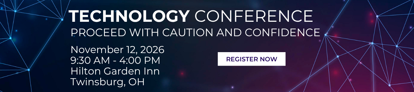 Technology Conference: Proceed With Caution and Confidence. November 12. Register now.