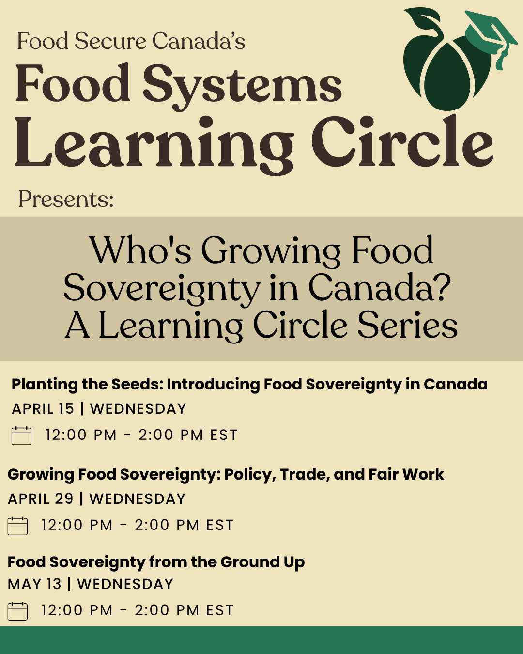 Food Systems Learning Circle flyer: Who's  growing food sovereignty in Canada? A learning circle series